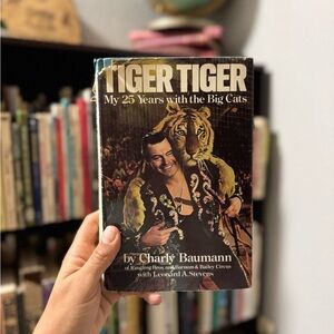 Tiger Tiger: My 25 Years with the Big Cats (HC, First Edition, 1975)
